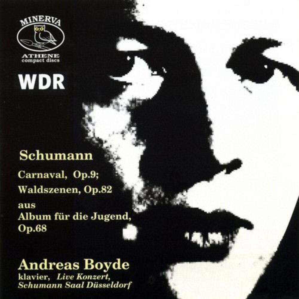 Andreas Boyde - Carnaval / Waldszenen  CD